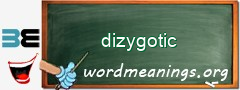 WordMeaning blackboard for dizygotic